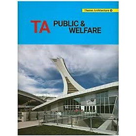 Download sách Theme Architecture 6: Public and Welfare